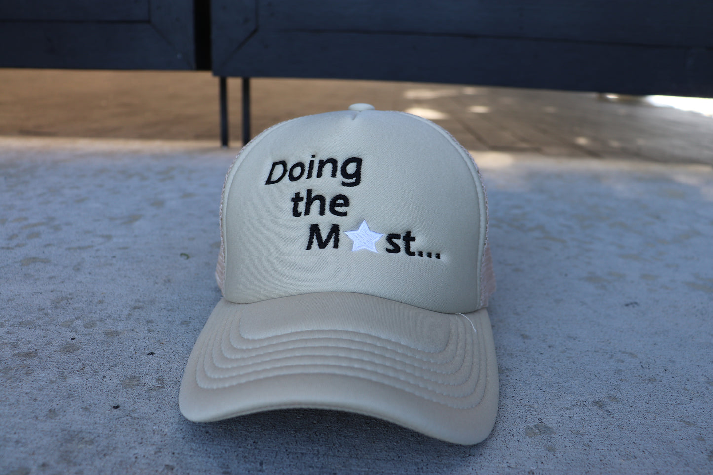 Doing the Most...Trucker Hats